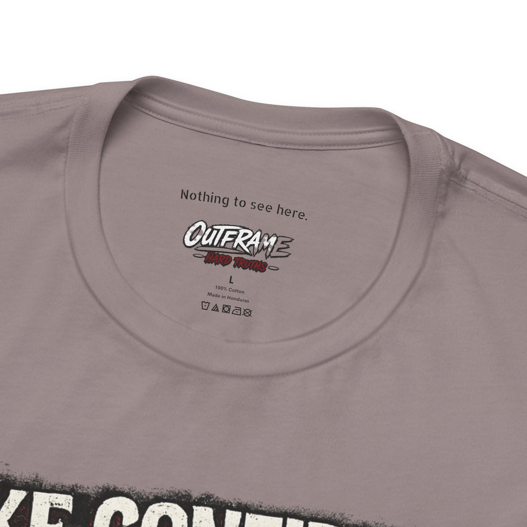 OUTFRAME Hard Truths – Fake Confidence | Premium Graphic Streetwear T-Shirt