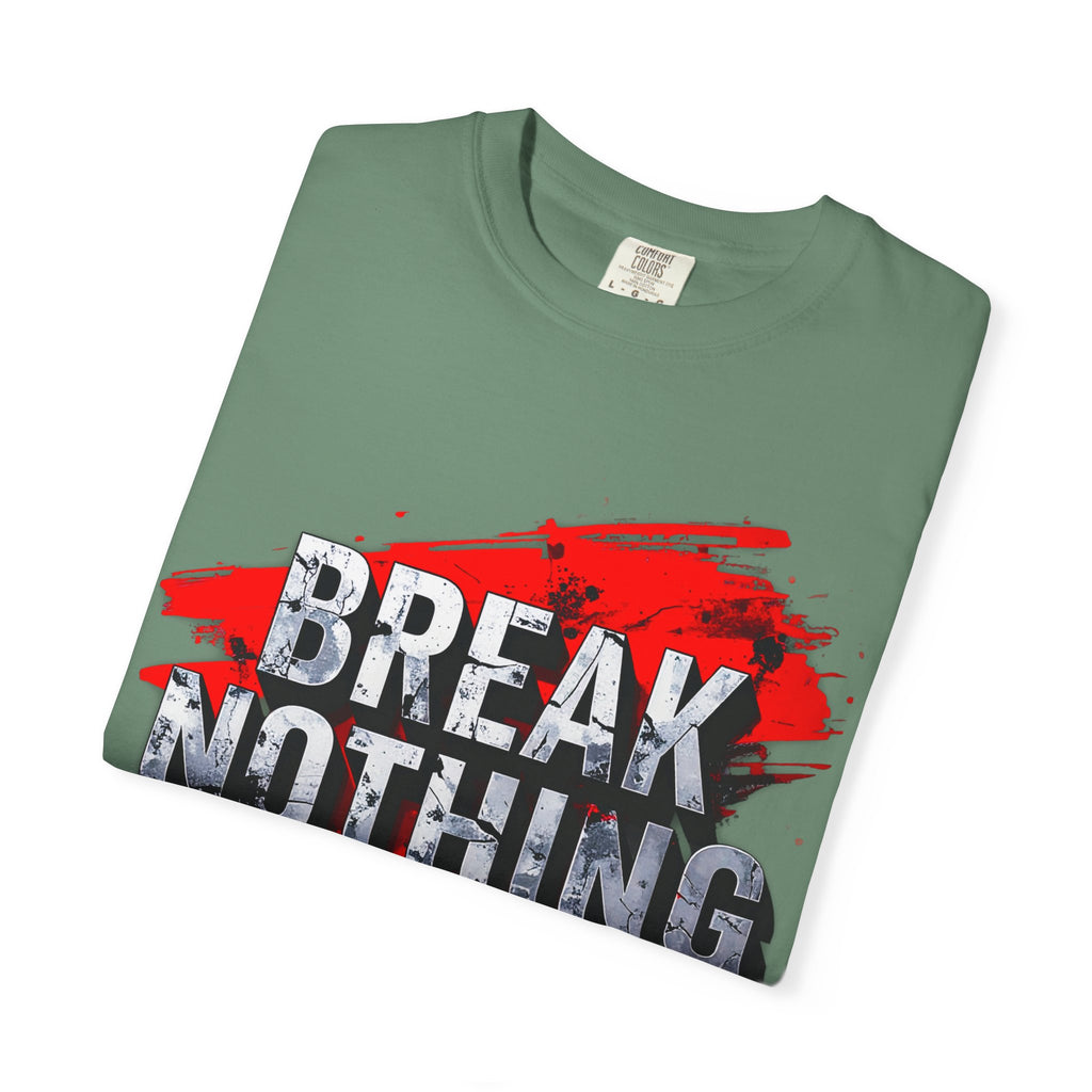 BREAK NOTHING – RAW Statement Hoodie | Outframe
