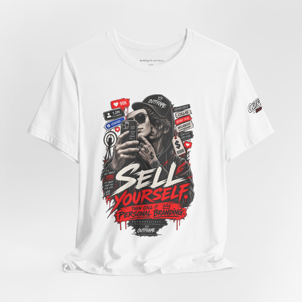 Graphic Tee — "Sell Yourself" Social Media Satire T-Shirt