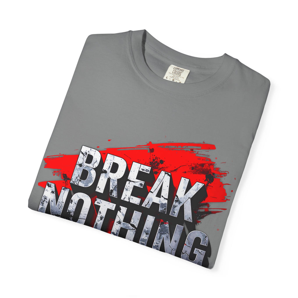 BREAK NOTHING – RAW Statement Hoodie | Outframe