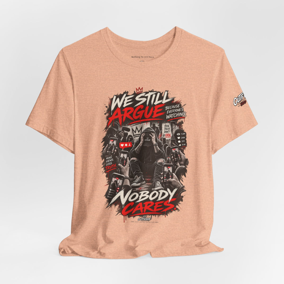We Still Argue, Nobody Cares Tee — Dark Comic Graphic T-Shirt