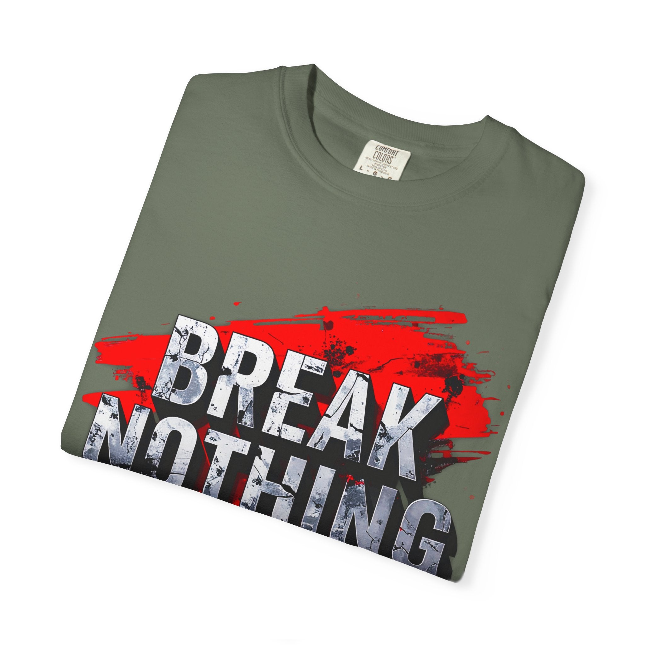 BREAK NOTHING – RAW Statement Hoodie | Outframe