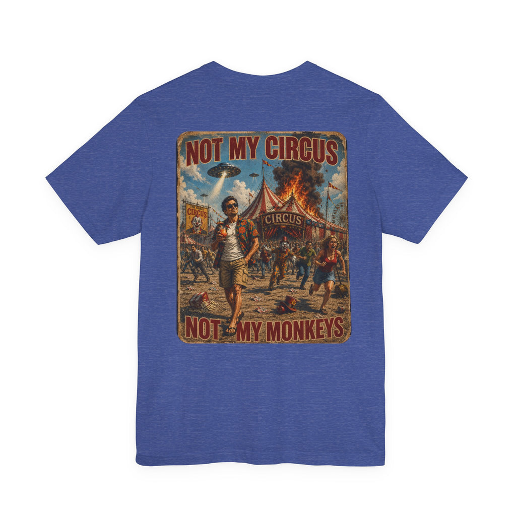 OUTFRAME – Not My Circus Not My Monkeys | Retro Apocalypse Graphic T-Shirt