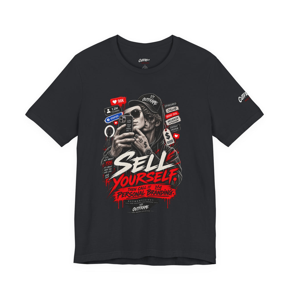 Graphic Tee — "Sell Yourself" Social Media Satire T-Shirt