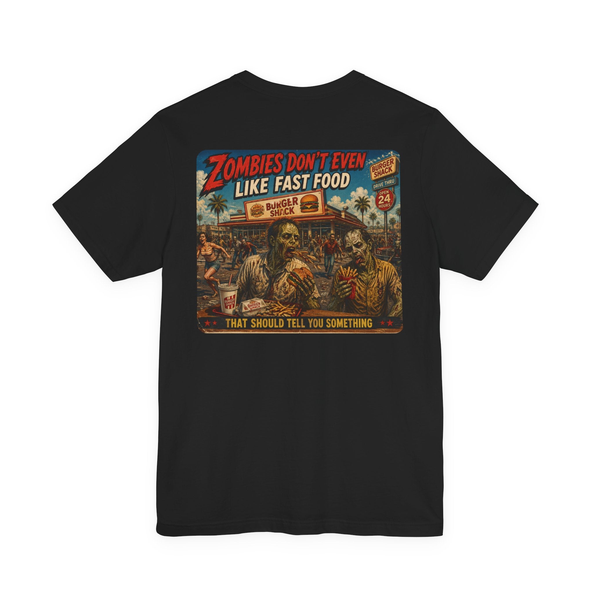 Zombies Don't Even Like Fast Food – Funny Zombie Apocalypse T-Shirt