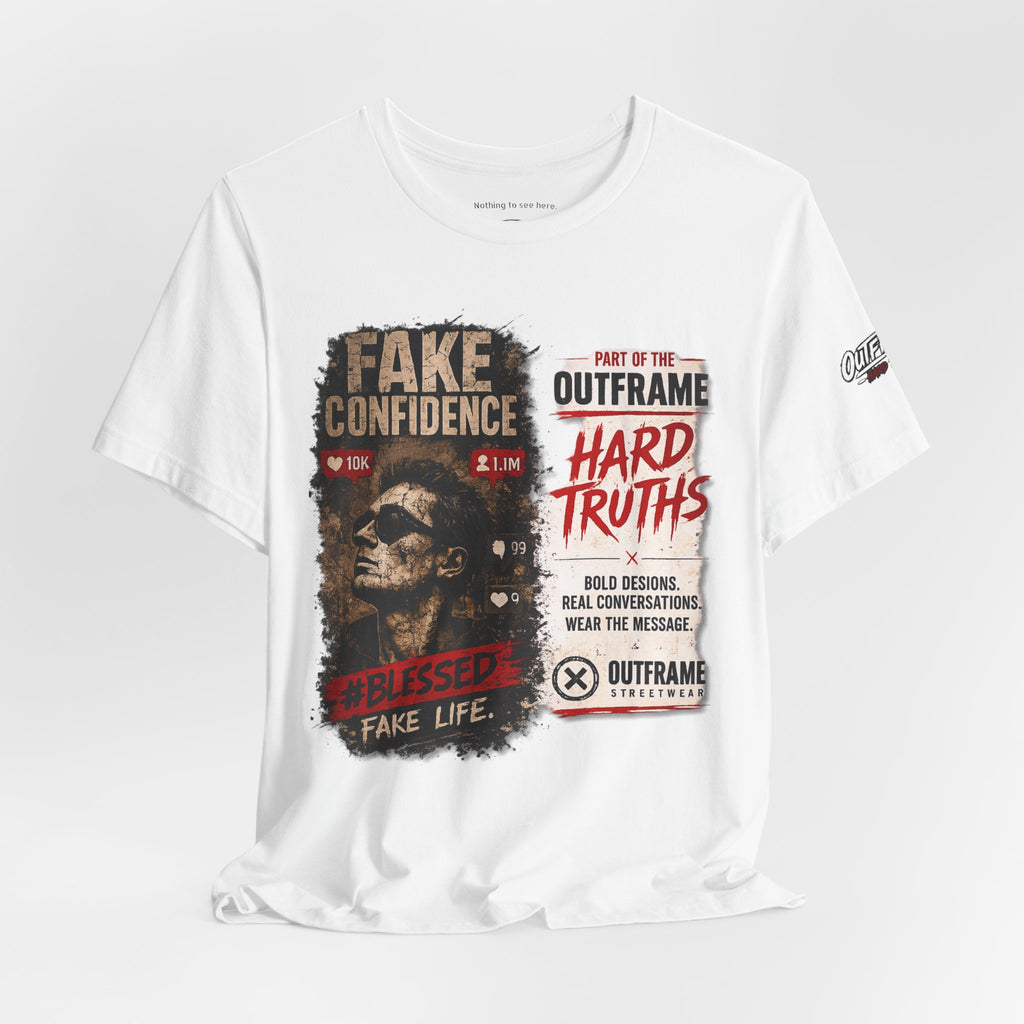Fake Confidence – OUTFRAME Hard Truths Editorial Graphic T-Shirt