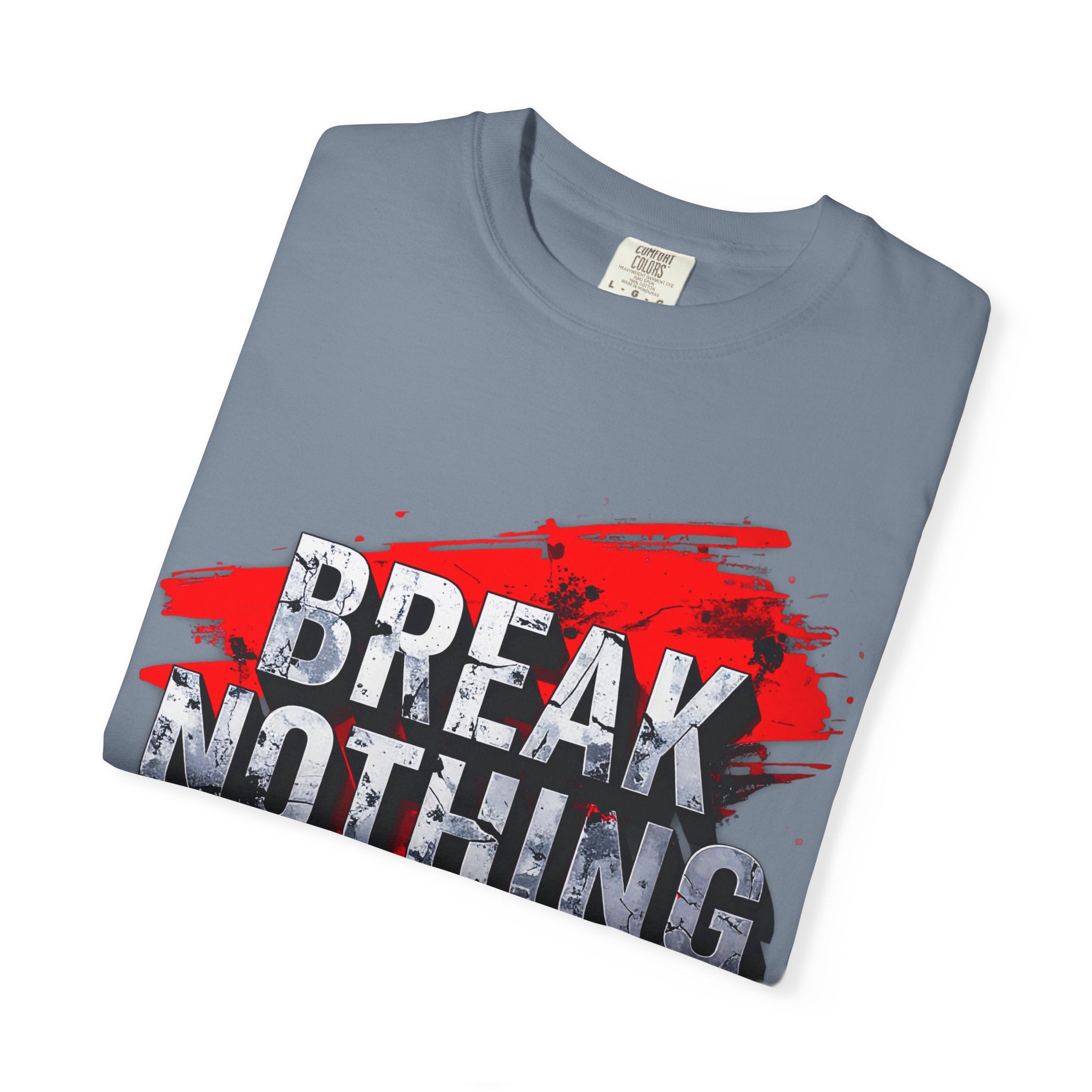 BREAK NOTHING – RAW Statement Hoodie | Outframe
