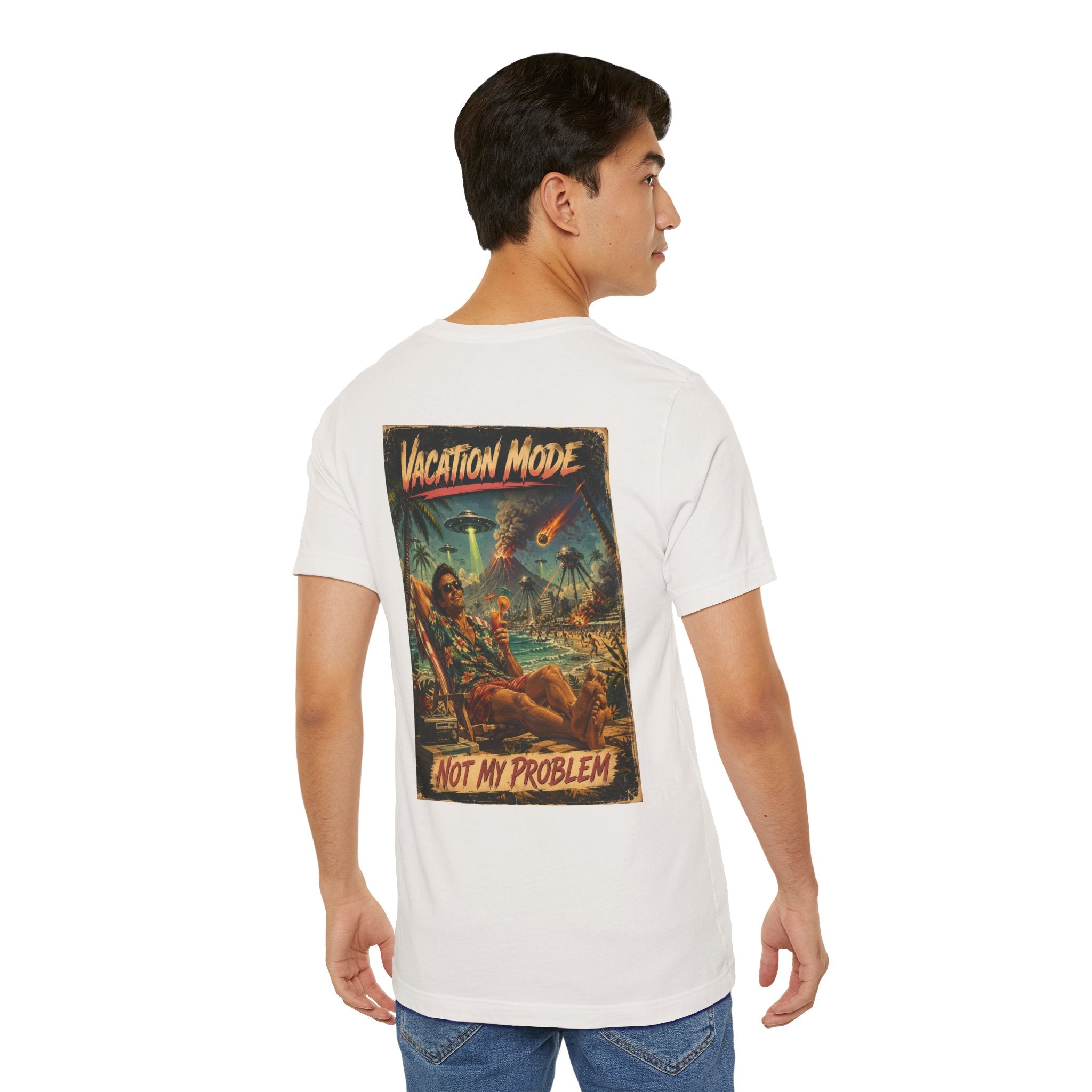 Vacation Mode - Not My Problem Funny Apocalypse T-Shirt
