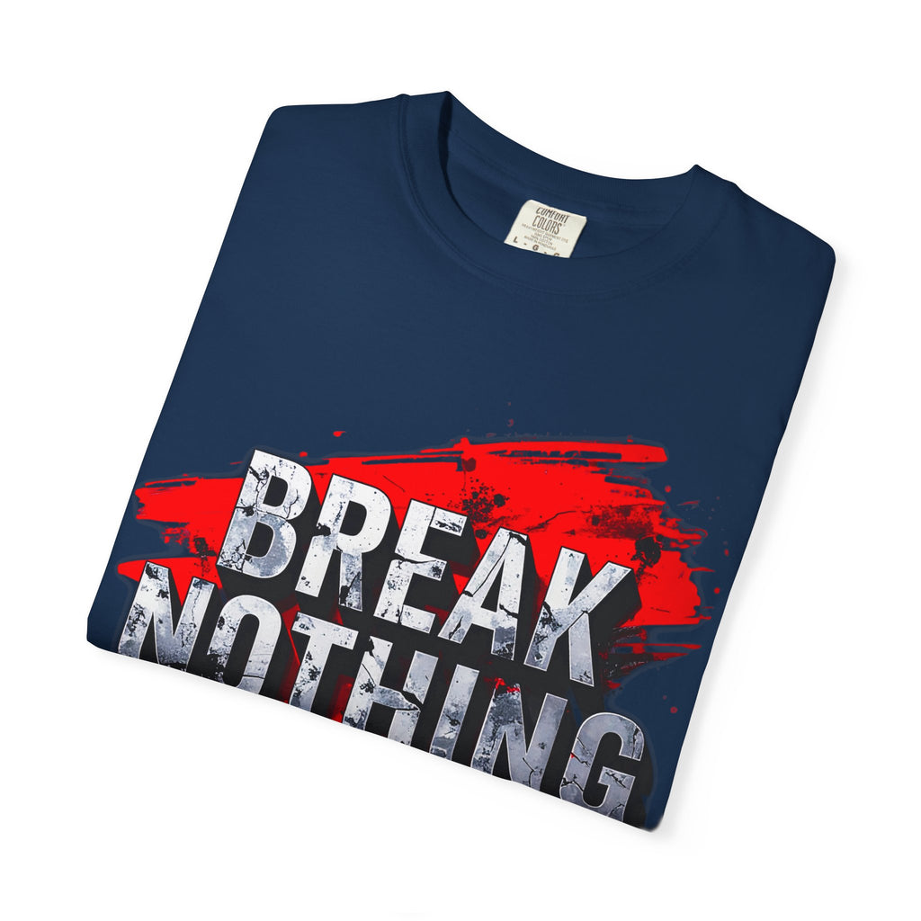 BREAK NOTHING – RAW Statement Hoodie | Outframe