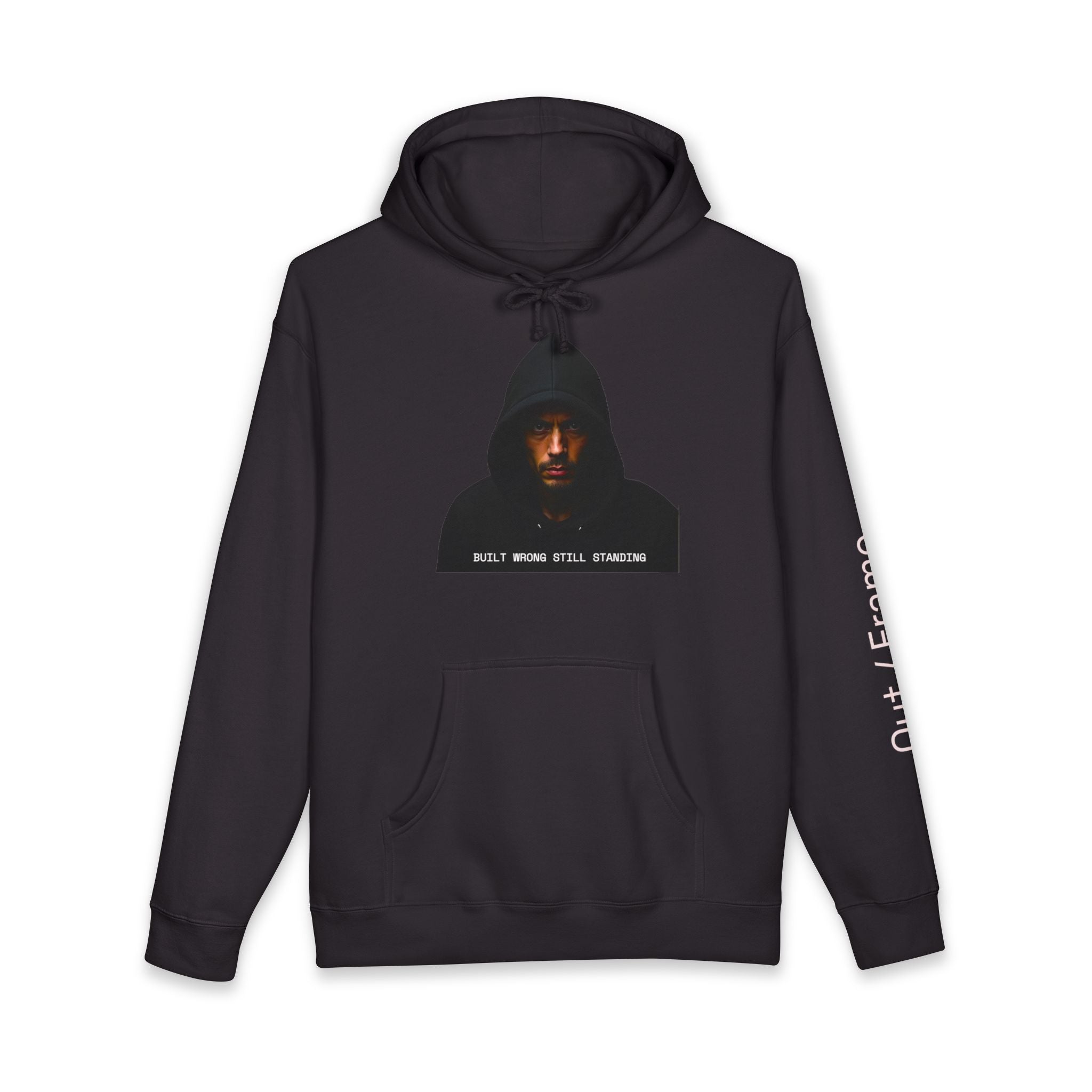 Built Wrong. Still Standing. – RAW Hoodie