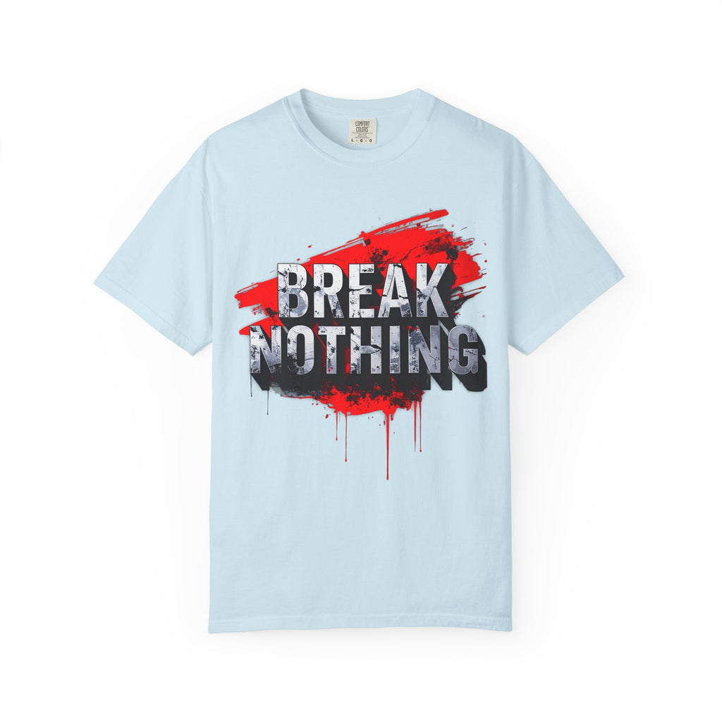 BREAK NOTHING – RAW Statement Hoodie | Outframe