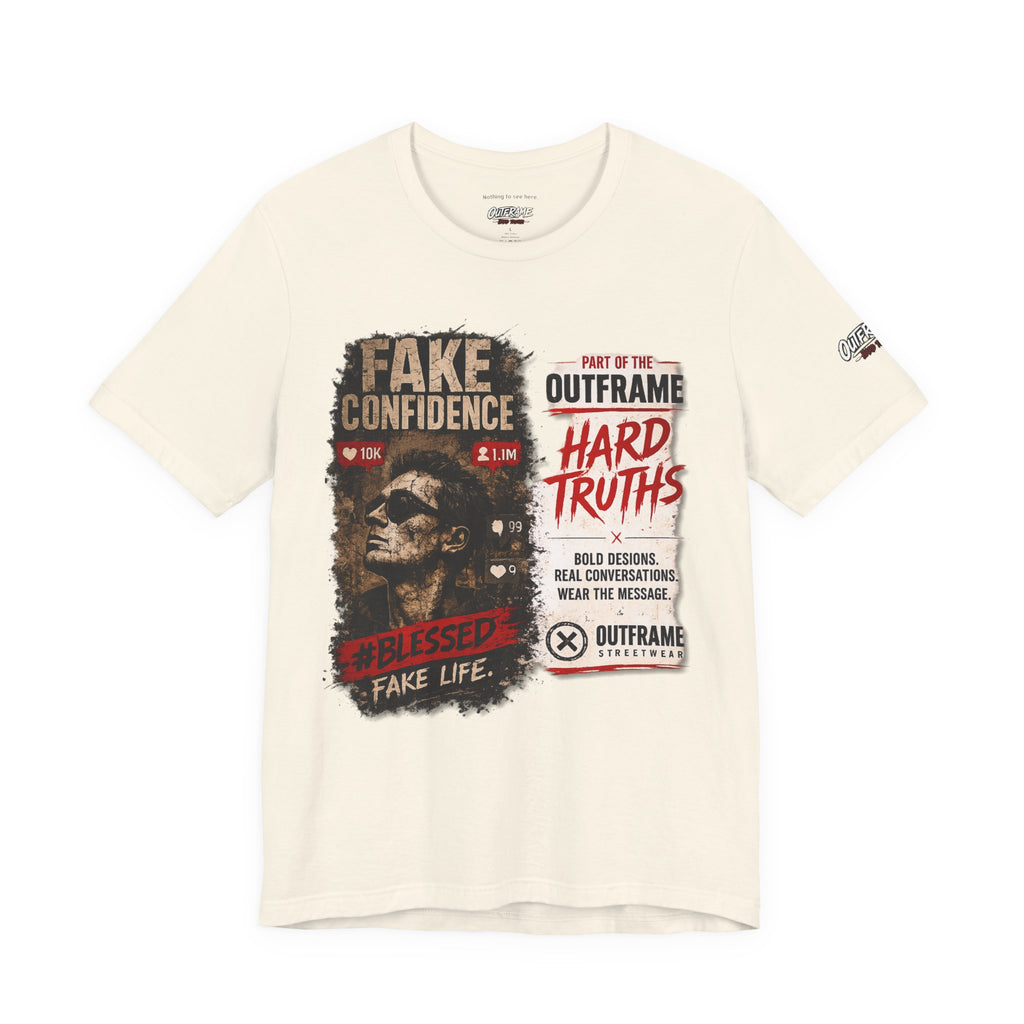 Fake Confidence – OUTFRAME Hard Truths Editorial Graphic T-Shirt
