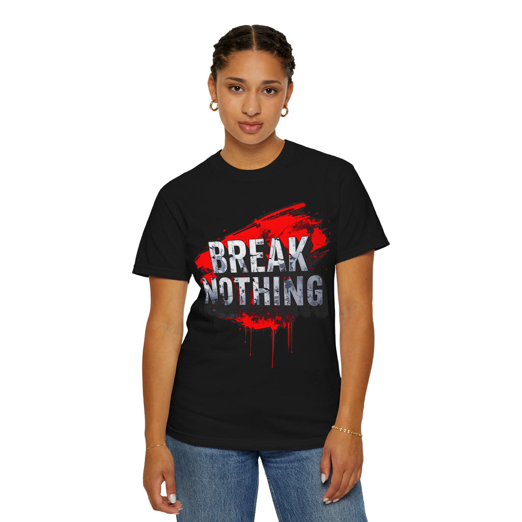 BREAK NOTHING – RAW Statement Hoodie | Outframe