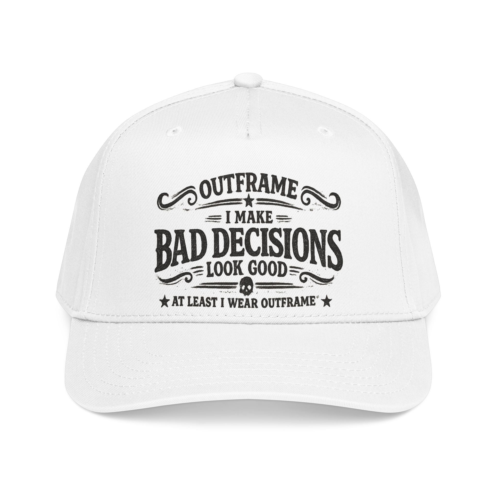 Outframe "I Make Bad Decisions" Mid Profile Baseball Cap