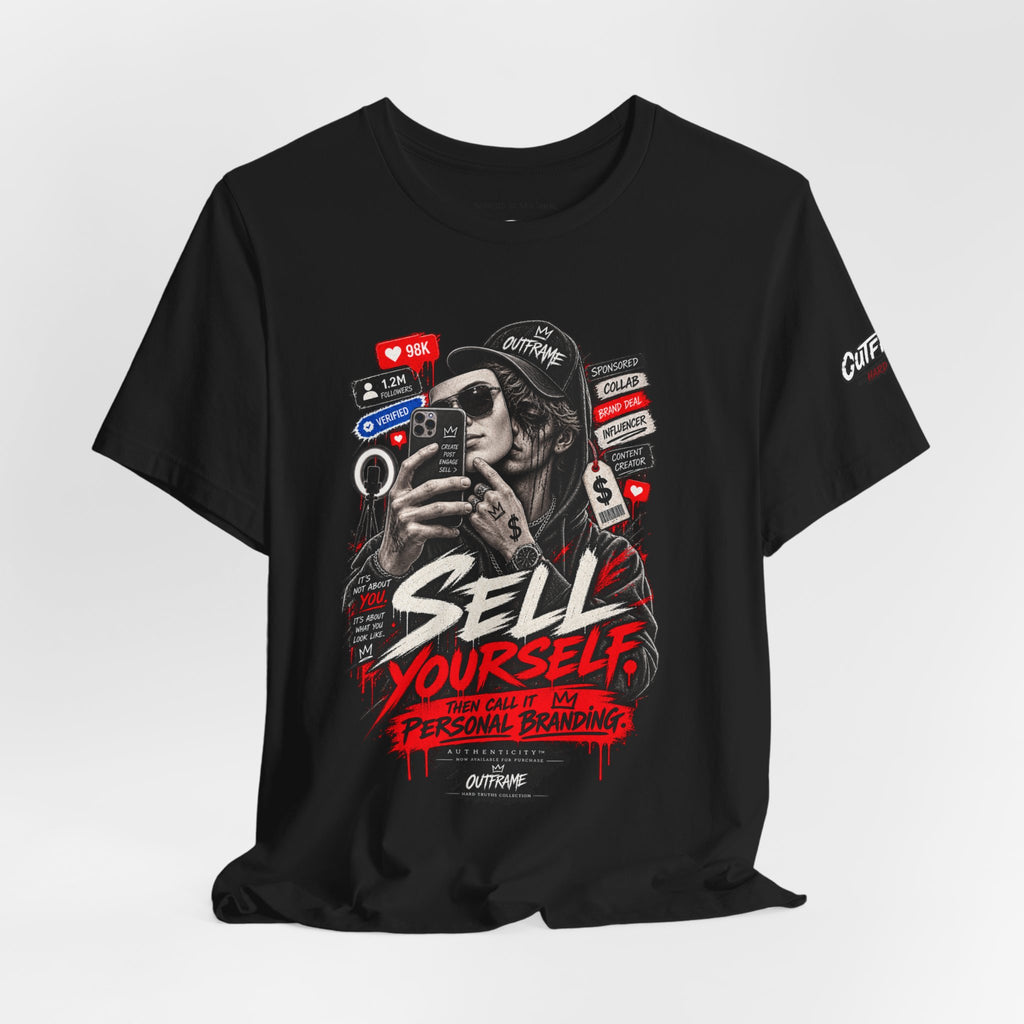 Graphic Tee — "Sell Yourself" Social Media Satire T-Shirt
