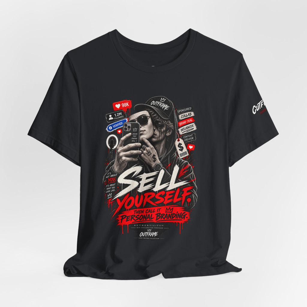 Graphic Tee — "Sell Yourself" Social Media Satire T-Shirt