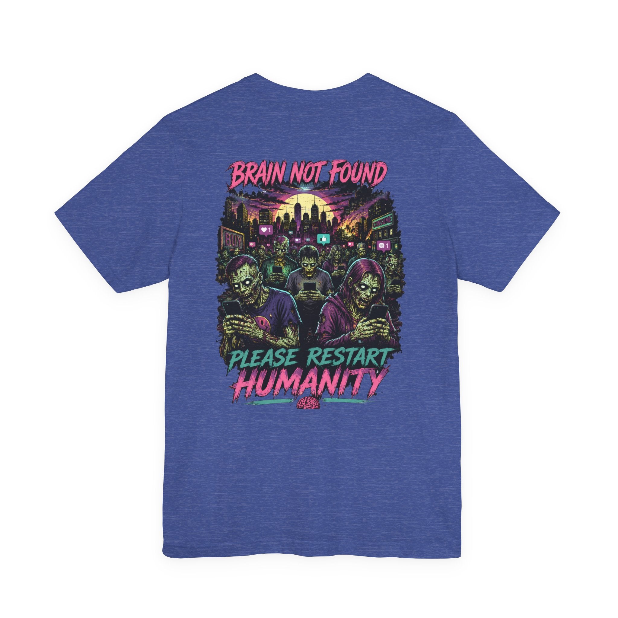 Brain Not Found – Please Restart Humanity Retro Zombie T-Shirt