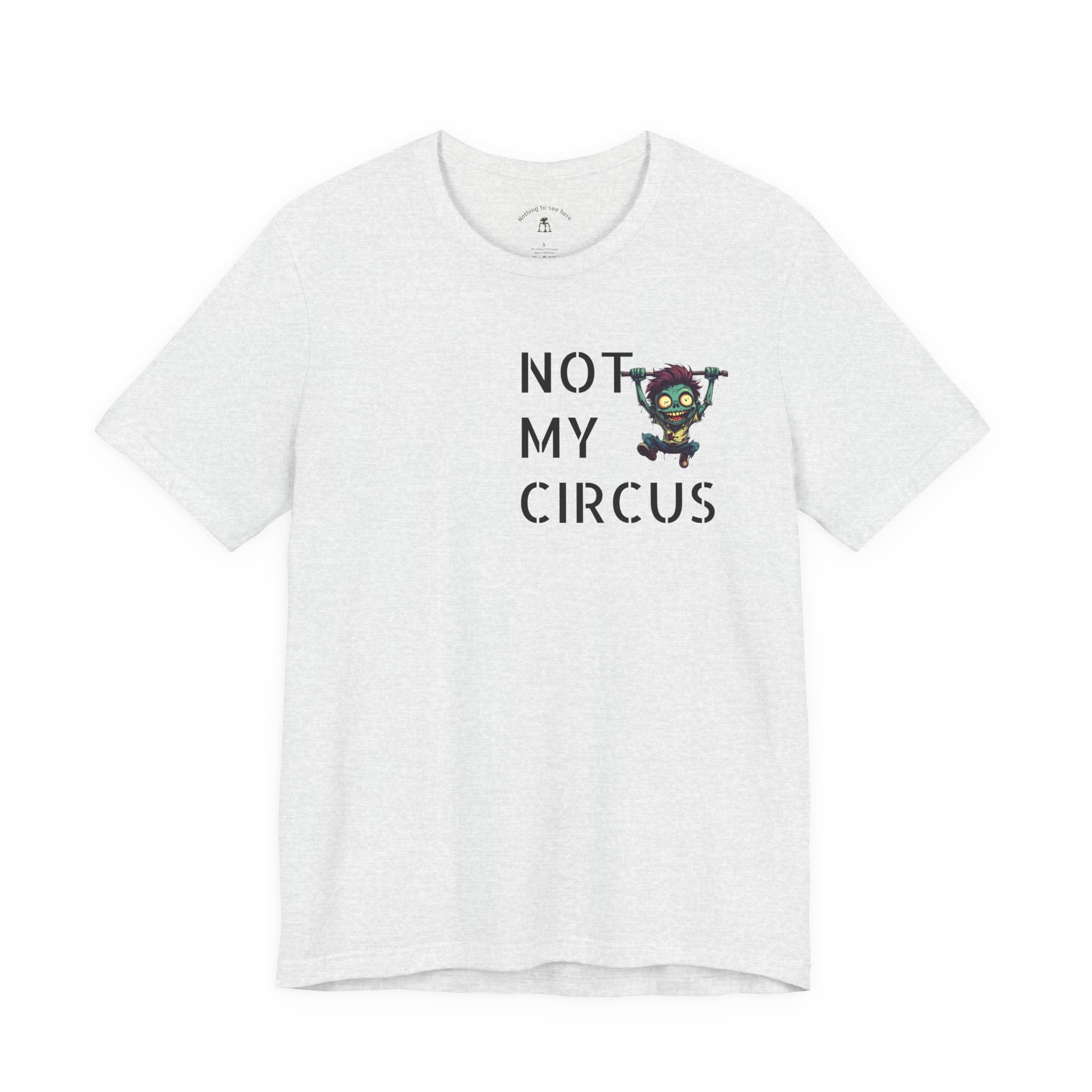 OUTFRAME – Not My Circus Not My Monkeys | Retro Apocalypse Graphic T-Shirt