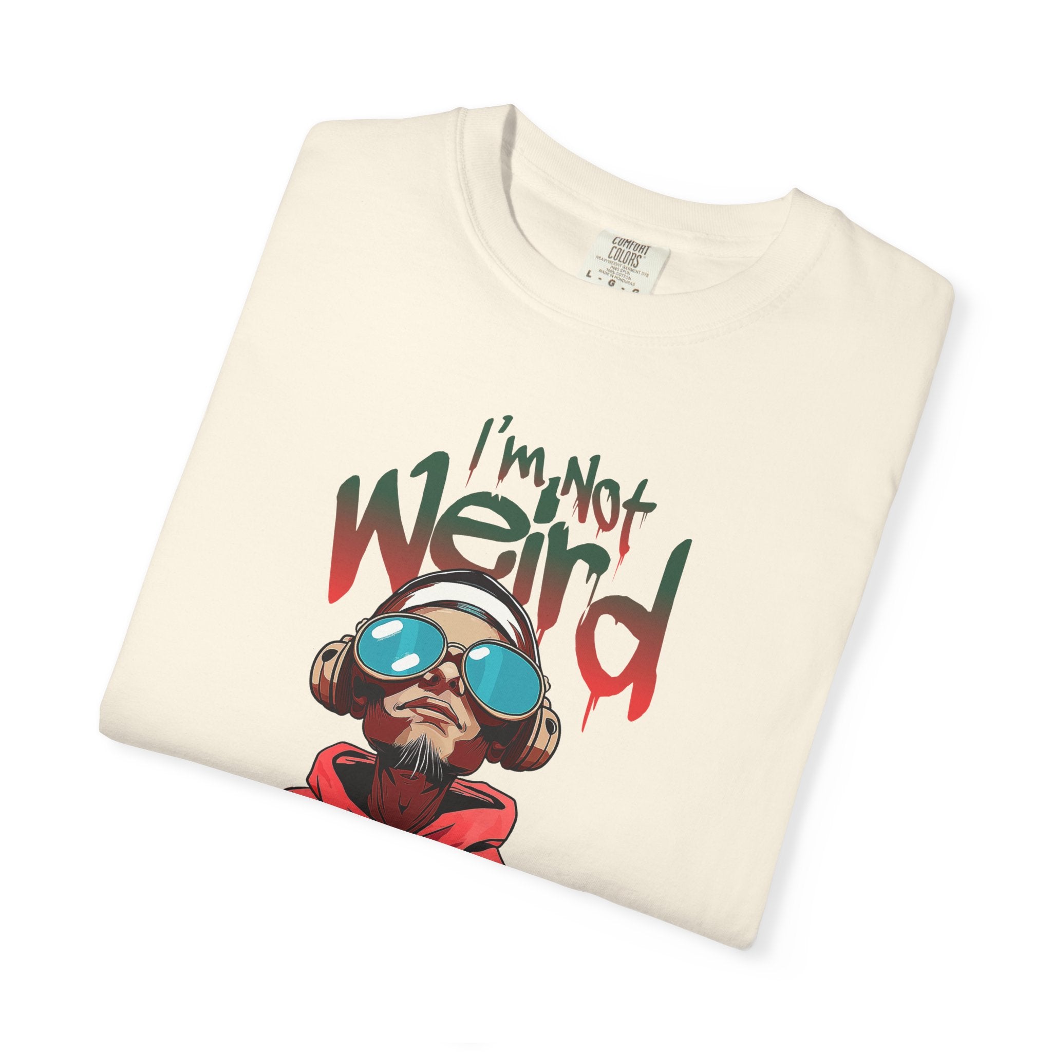 I’m Not Weird – I’m Limited Edition | Streetwear Graphic T-Shirt