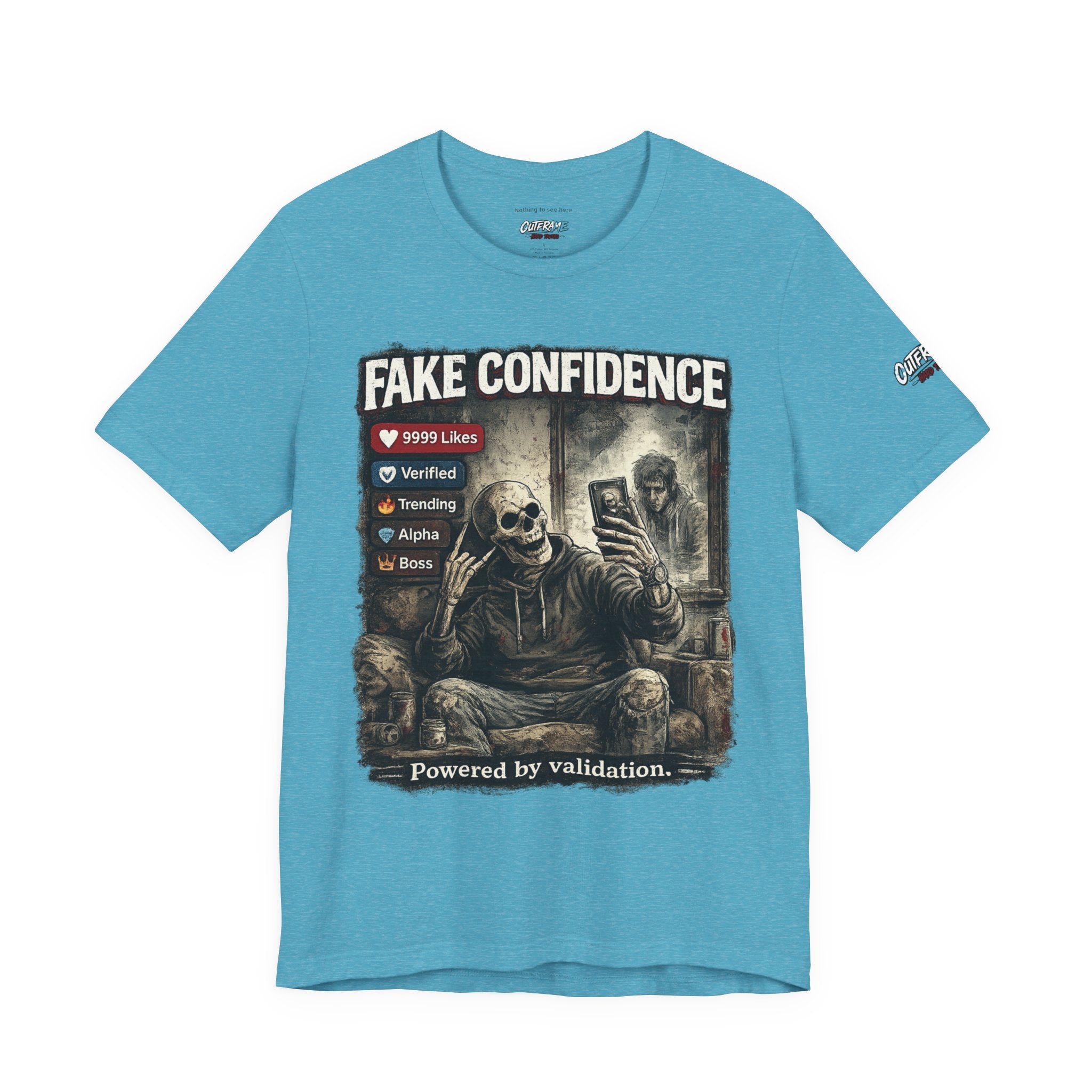 OUTFRAME Hard Truths – Fake Confidence | Premium Graphic Streetwear T-Shirt
