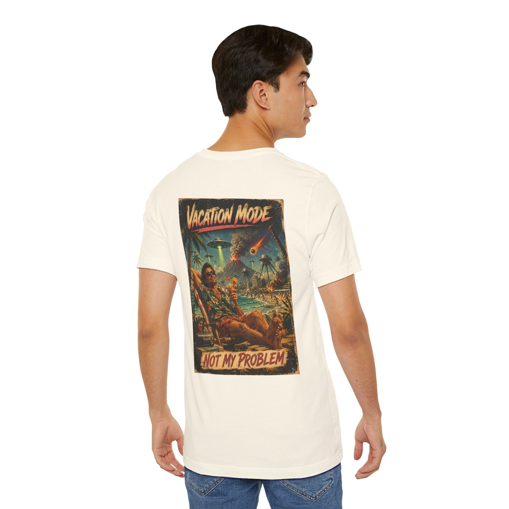 Vacation Mode - Not My Problem Funny Apocalypse T-Shirt