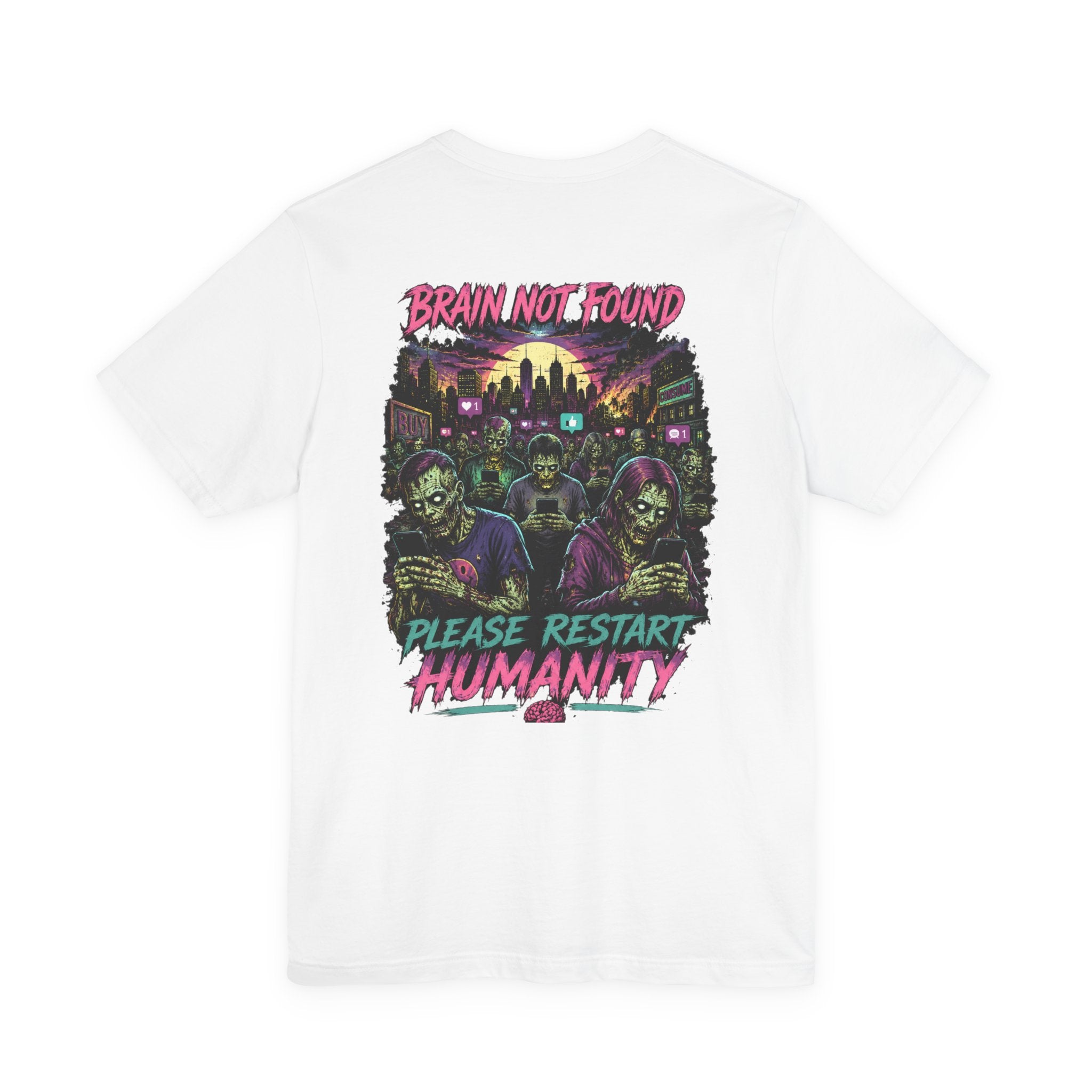 Brain Not Found – Please Restart Humanity Retro Zombie T-Shirt