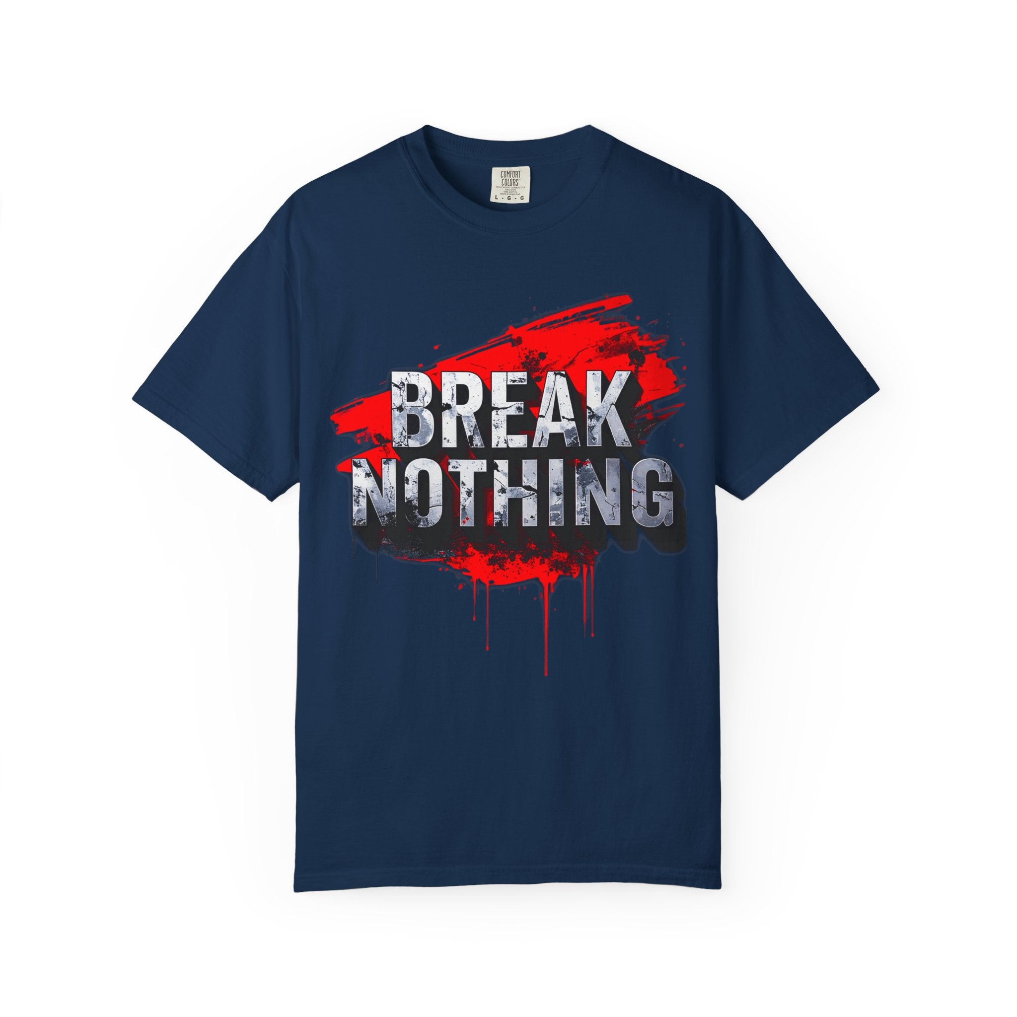 BREAK NOTHING – RAW Statement Hoodie | Outframe