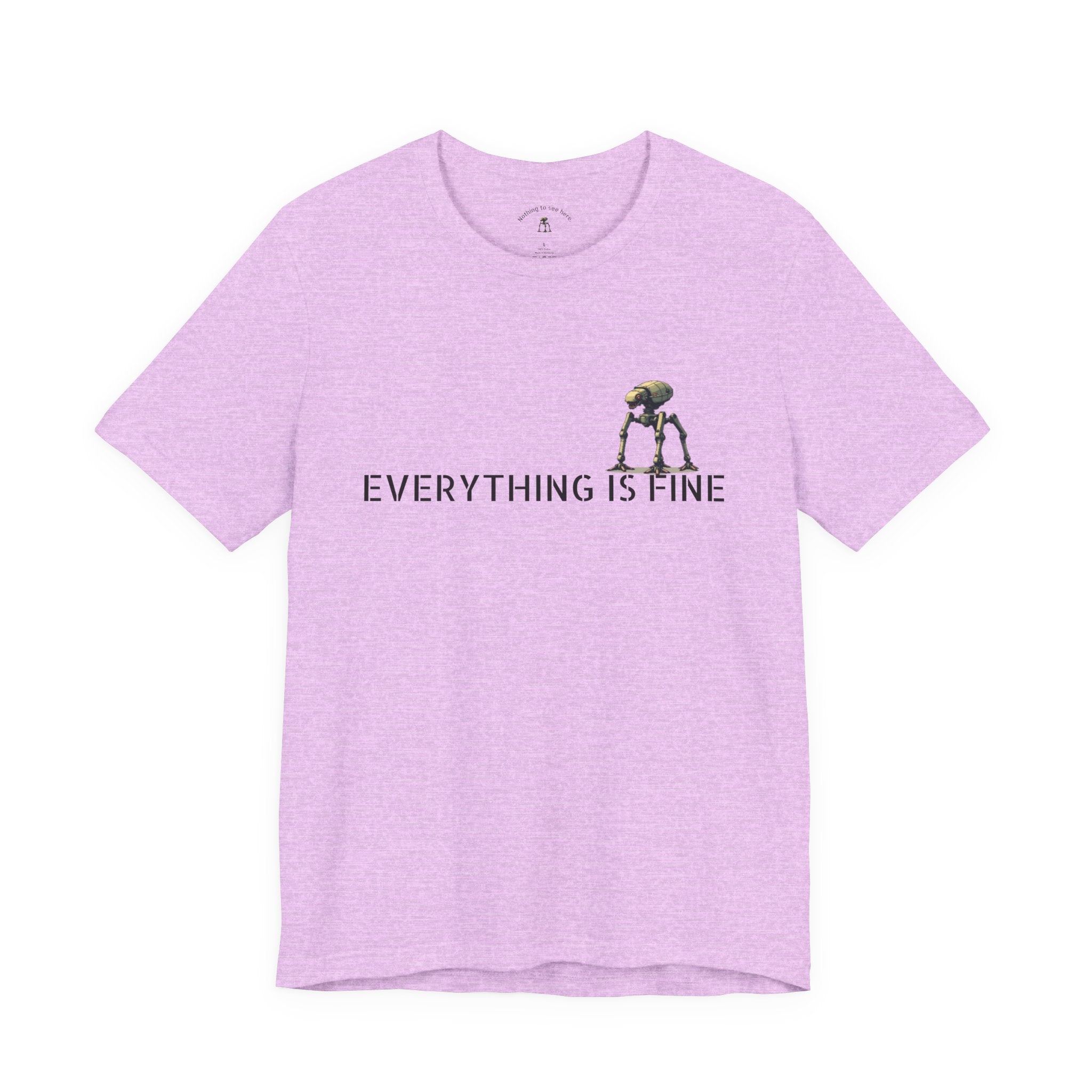 Everything Is Fine – Funny Alien Invasion T-Shirt