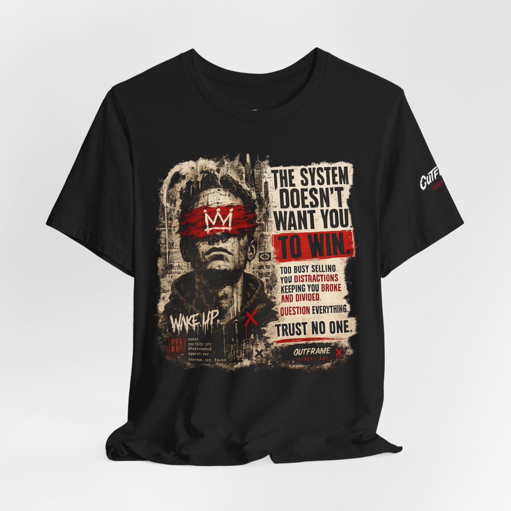 The System Doesn't Want You To Win – Hard Truths Premium Graphic T-Shirt