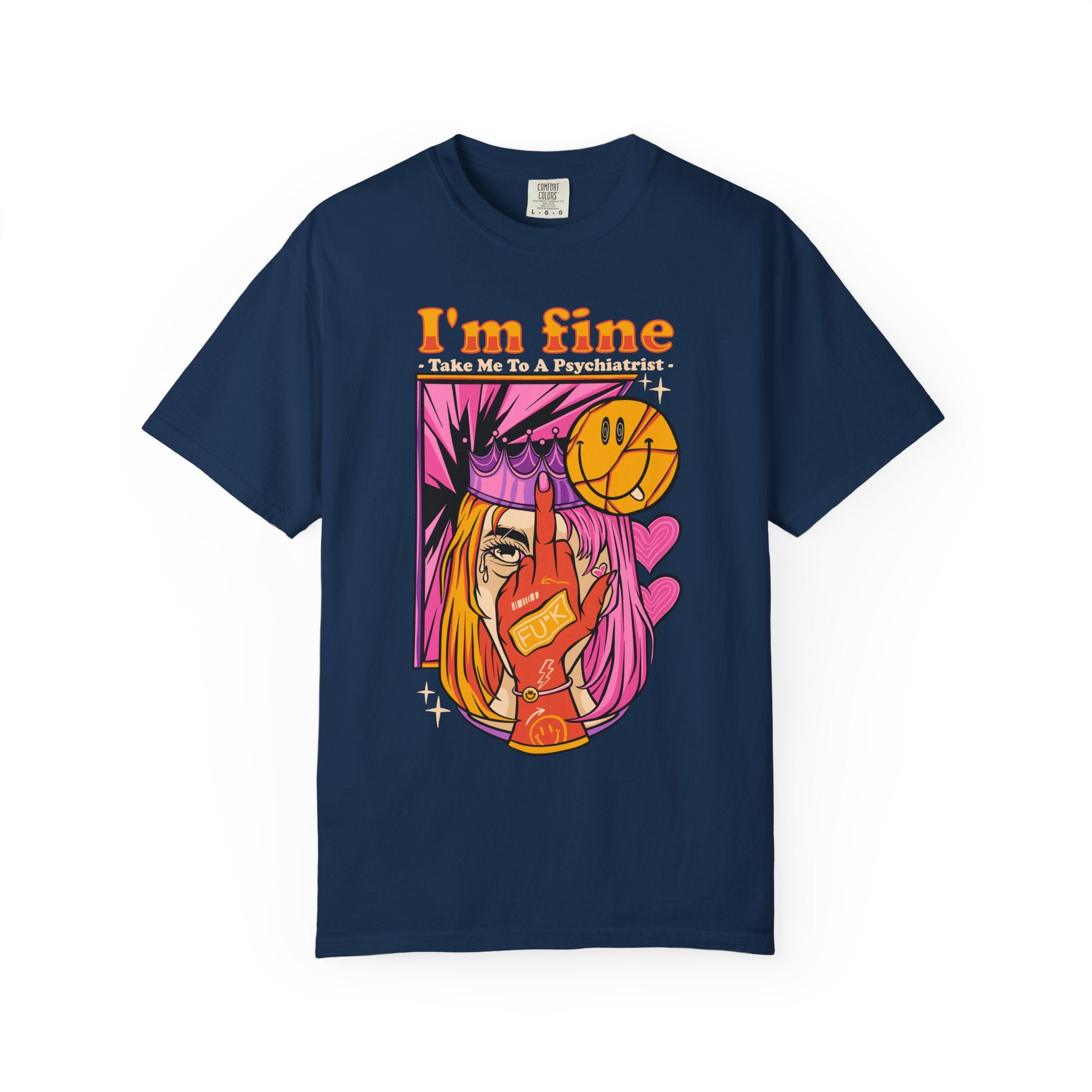 I’M FINE – Irony Street Tee
