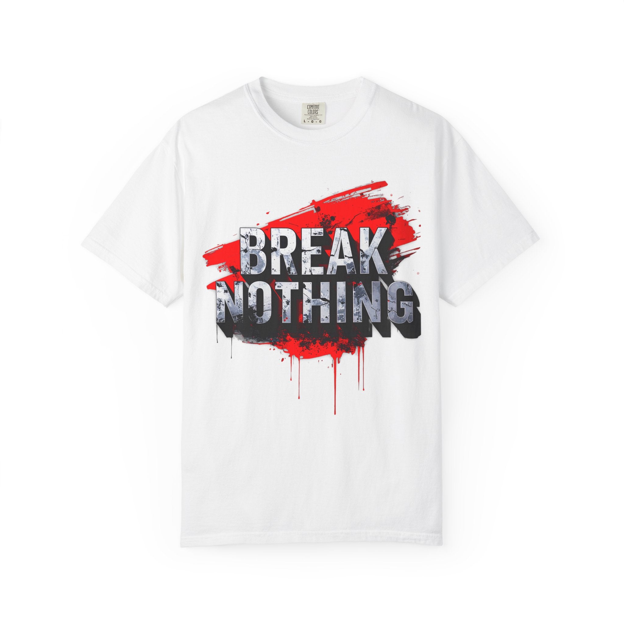 BREAK NOTHING – RAW Statement Hoodie | Outframe