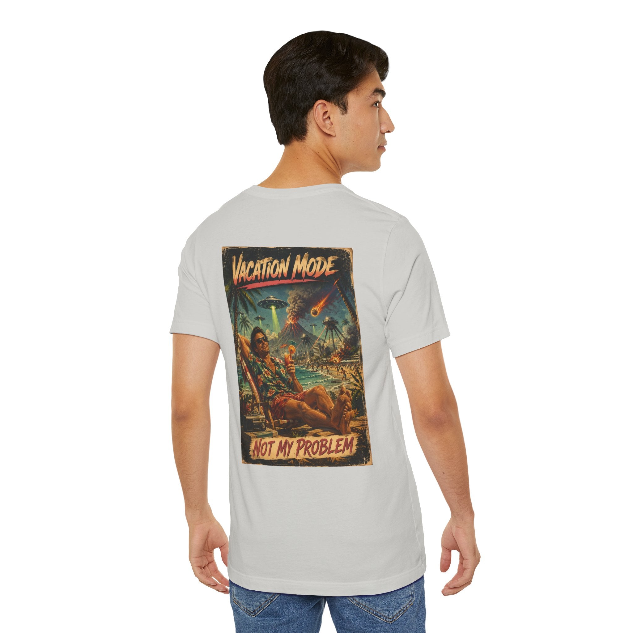 Vacation Mode - Not My Problem Funny Apocalypse T-Shirt