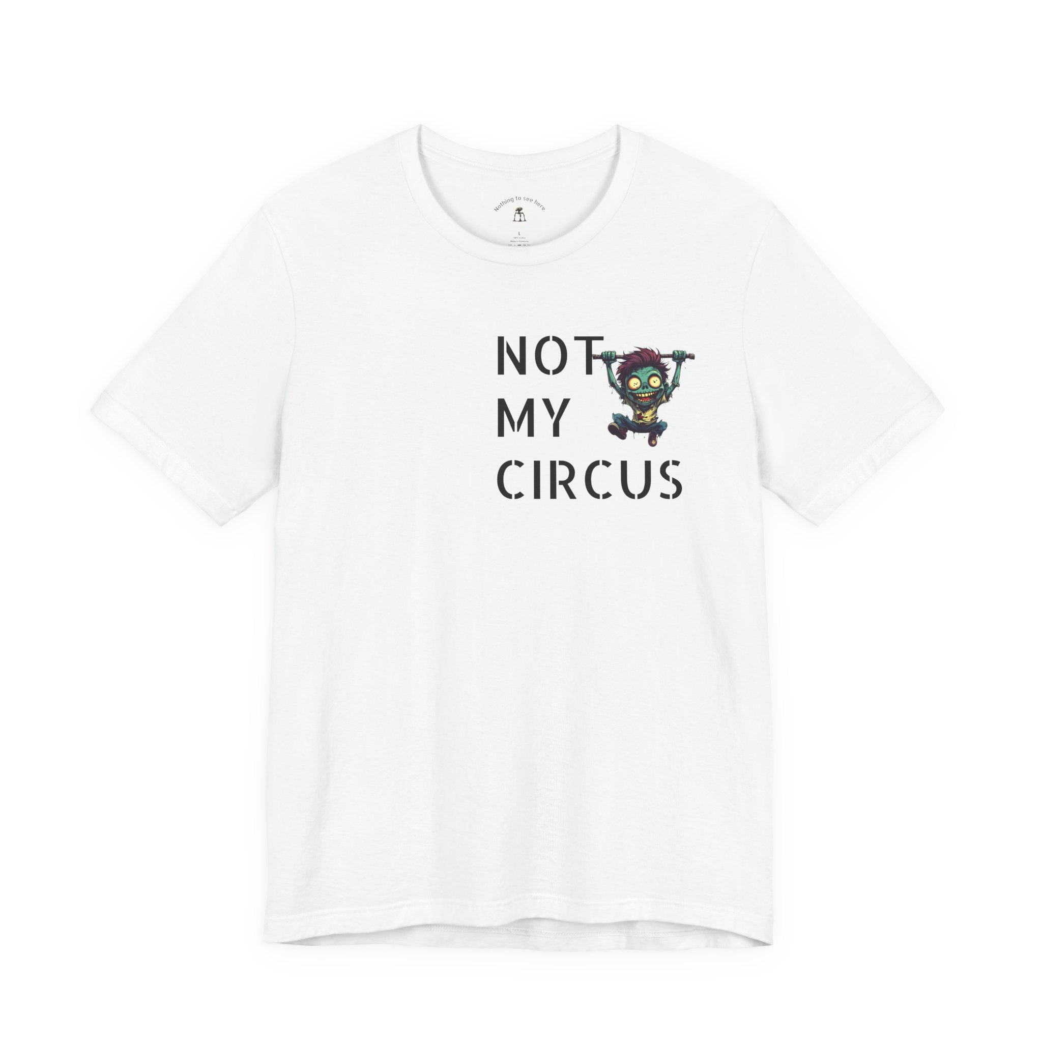 OUTFRAME – Not My Circus Not My Monkeys | Retro Apocalypse Graphic T-Shirt