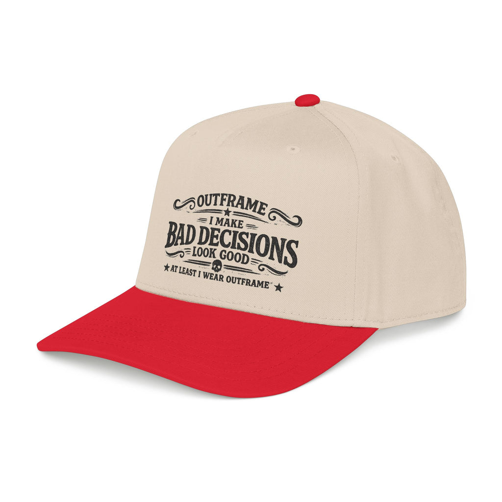 Outframe "I Make Bad Decisions" Mid Profile Baseball Cap