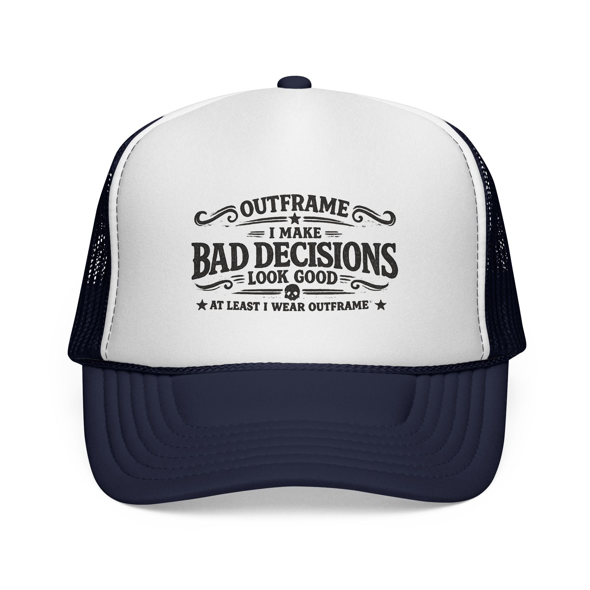 Trucker Cap — "I Make Bad Decisions Look Good" Vintage Humor Mesh Hat
