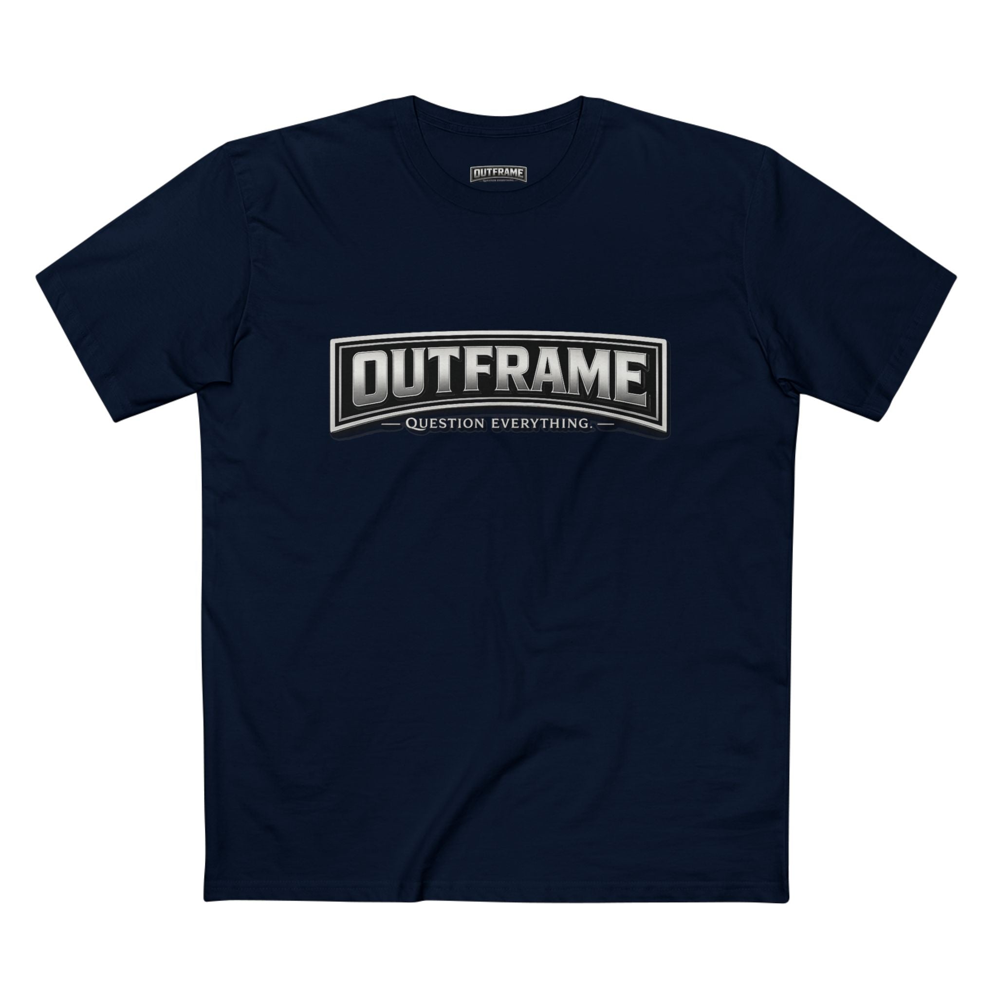 OUTFRAME® Question Everything. | Premium Minimalist Statement T-Shirt | Essentials Collection
