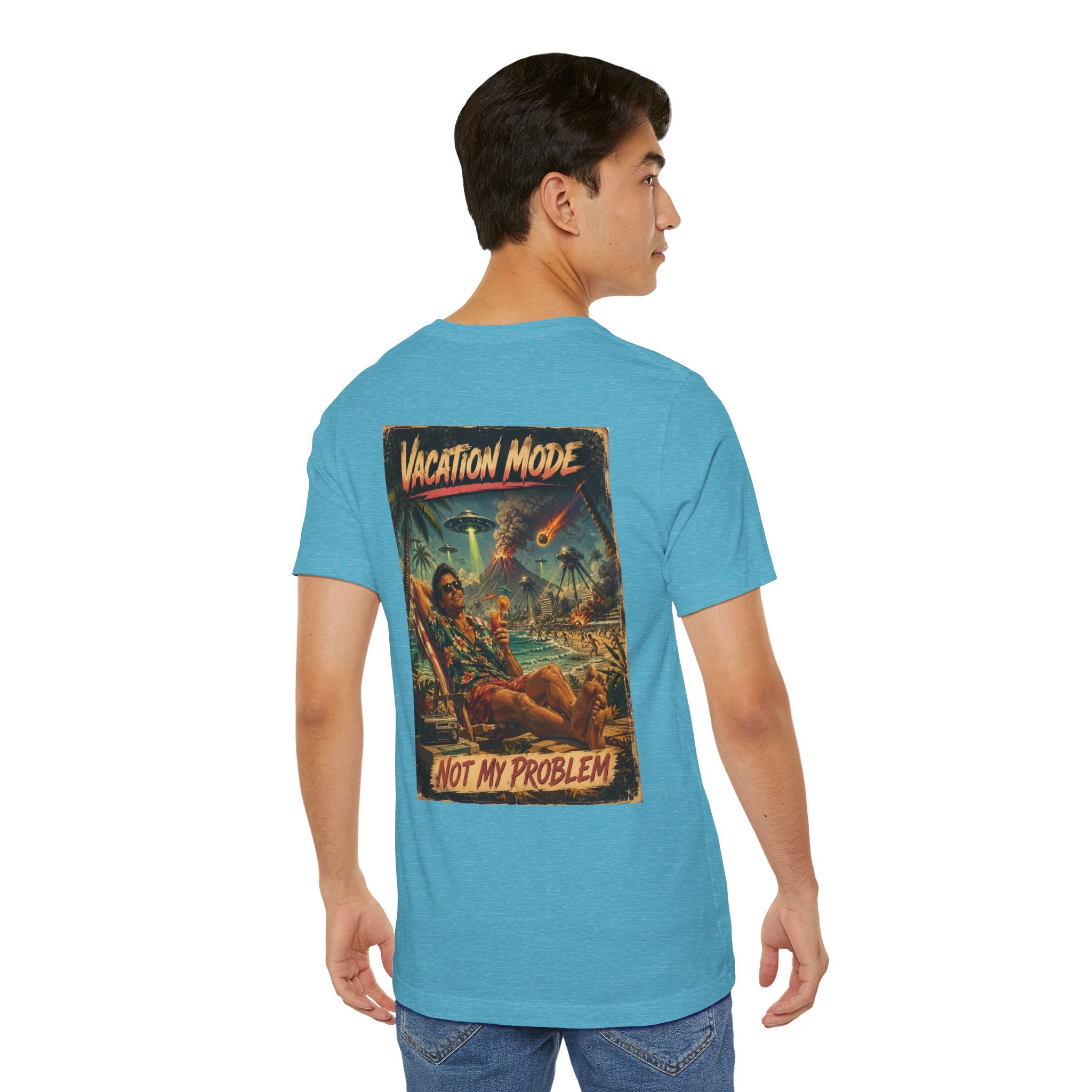 Vacation Mode - Not My Problem Funny Apocalypse T-Shirt