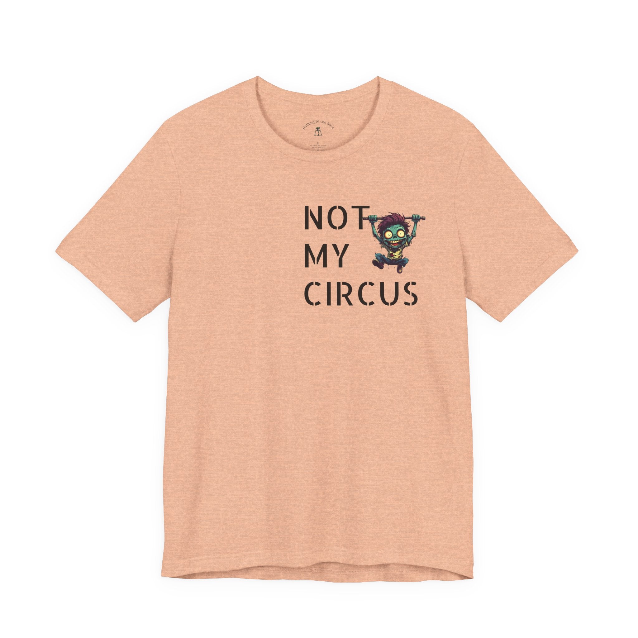OUTFRAME – Not My Circus Not My Monkeys | Retro Apocalypse Graphic T-Shirt