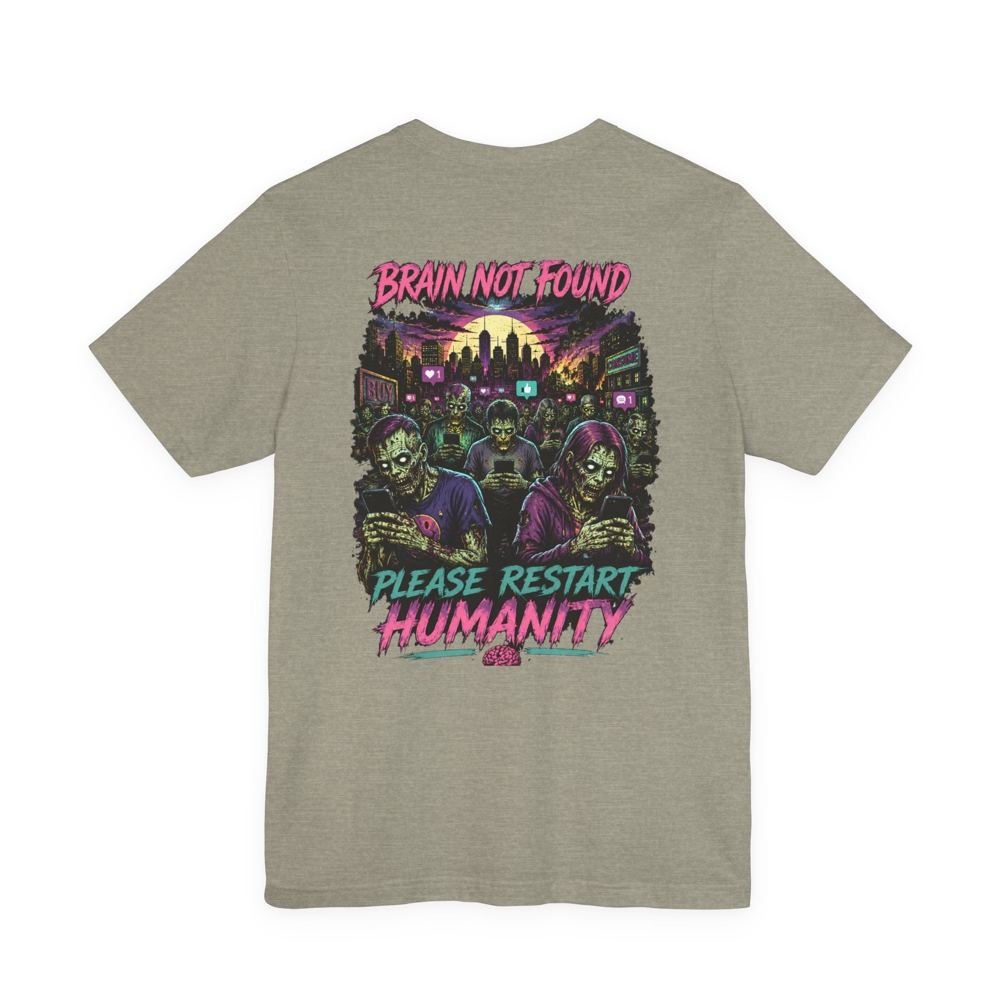 Brain Not Found – Please Restart Humanity Retro Zombie T-Shirt
