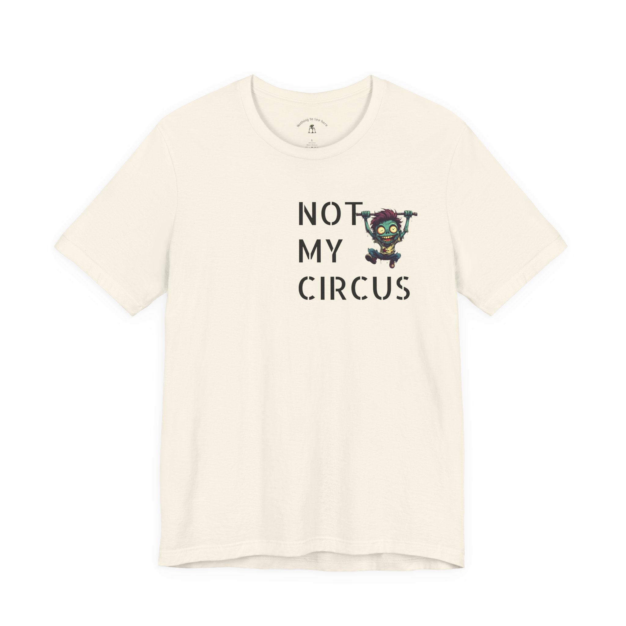 OUTFRAME – Not My Circus Not My Monkeys | Retro Apocalypse Graphic T-Shirt