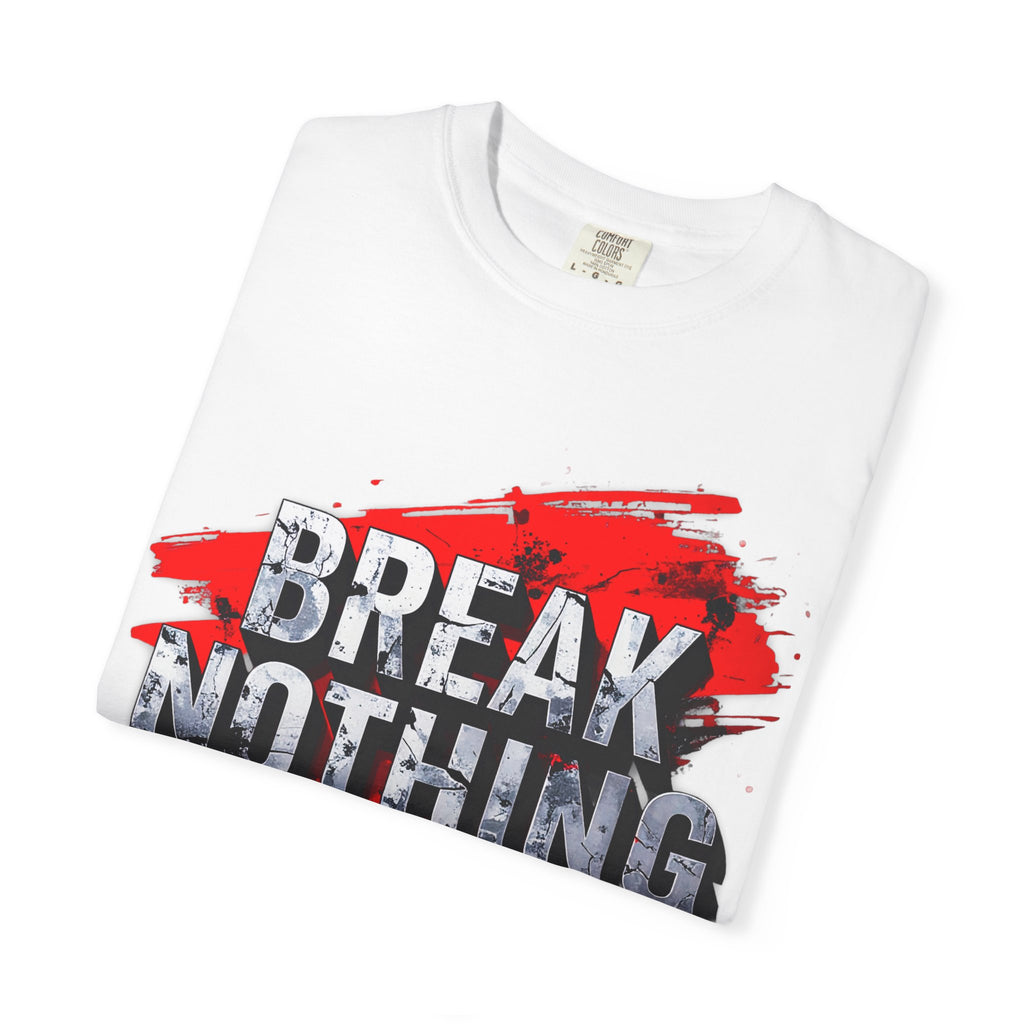 BREAK NOTHING – RAW Statement Hoodie | Outframe