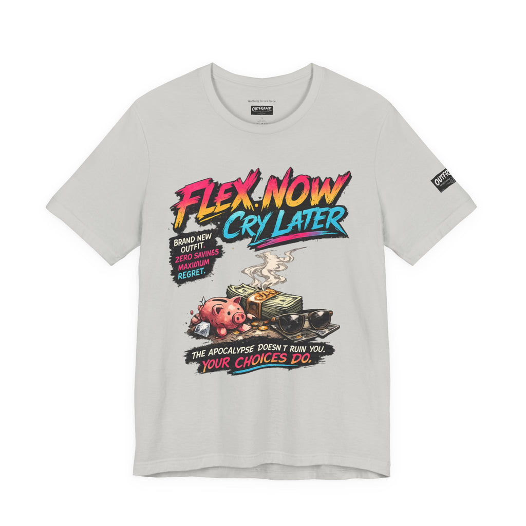 OUTFRAME™ FLEX NOW. CRY LATER. | Retro Apocalypse Graphic T-Shirt | Vintage