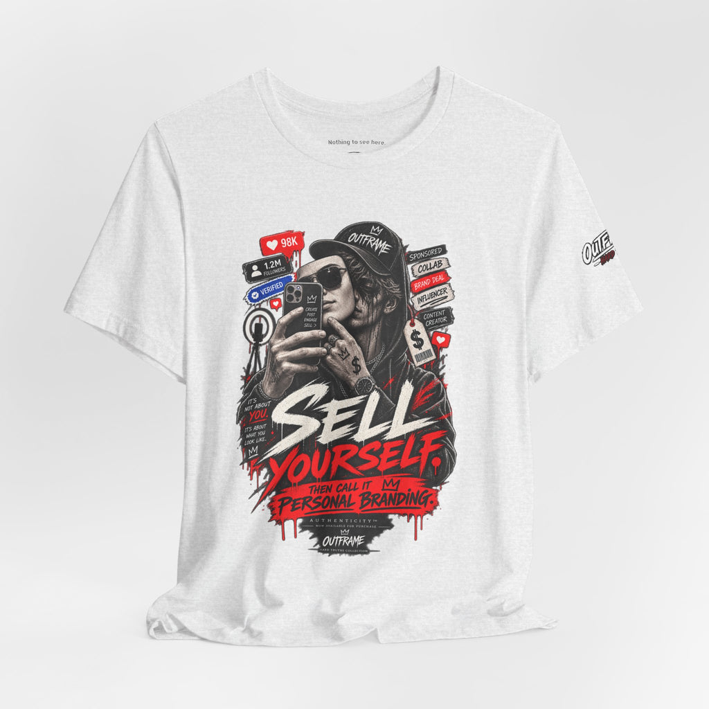 Graphic Tee — "Sell Yourself" Social Media Satire T-Shirt