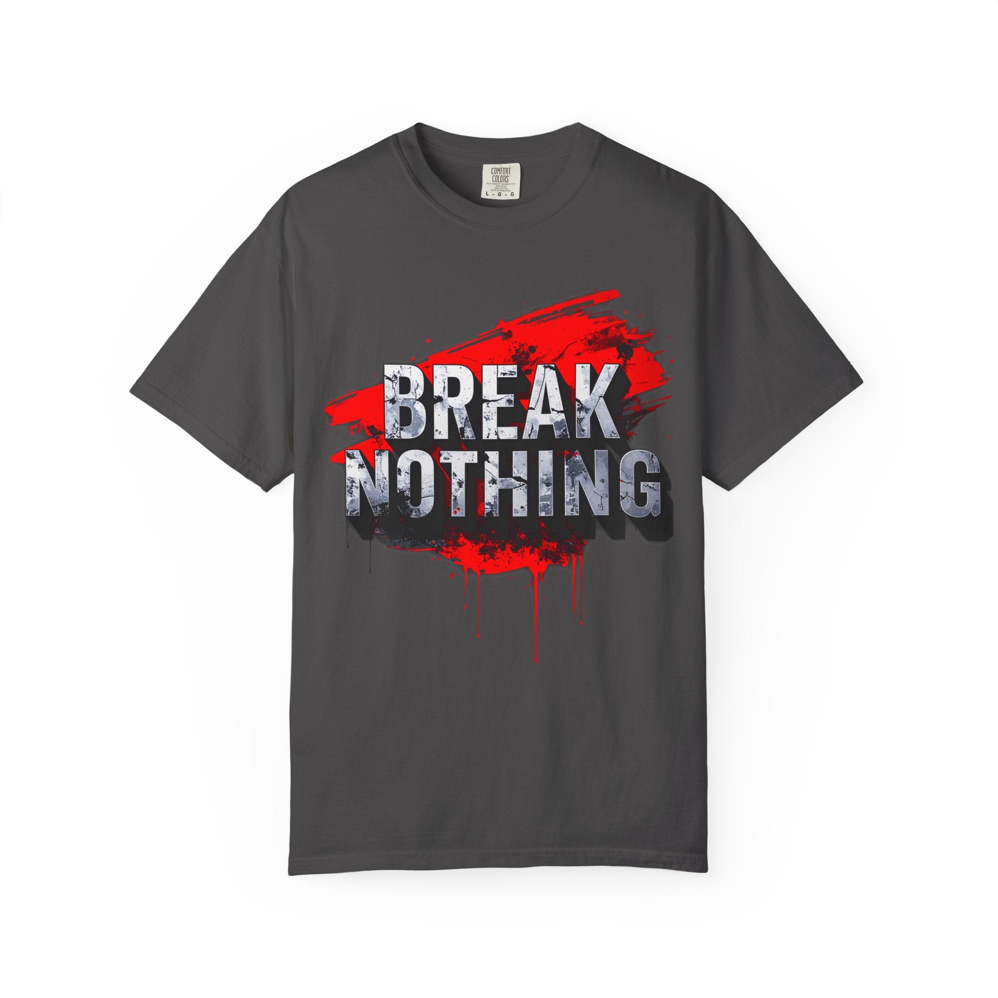 BREAK NOTHING – RAW Statement Hoodie | Outframe