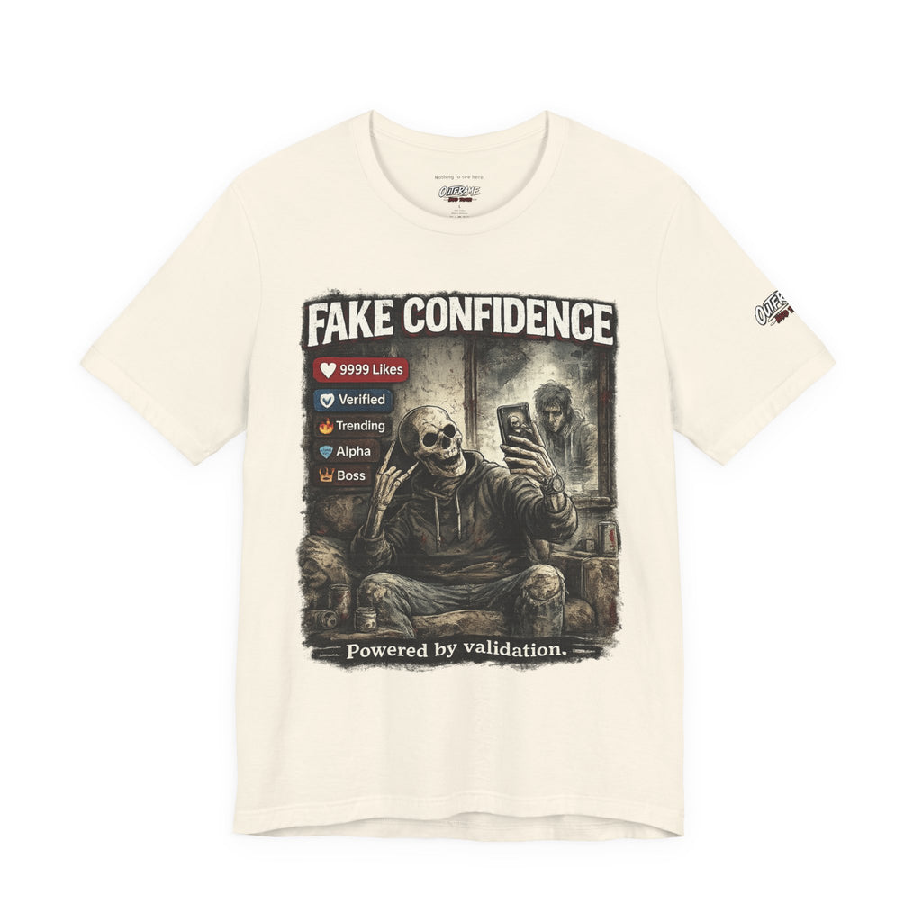 OUTFRAME Hard Truths – Fake Confidence | Premium Graphic Streetwear T-Shirt