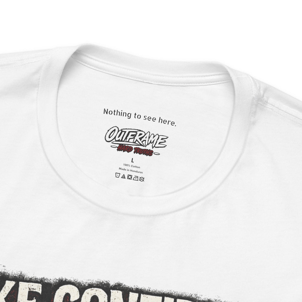 OUTFRAME Hard Truths – Fake Confidence | Premium Graphic Streetwear T-Shirt
