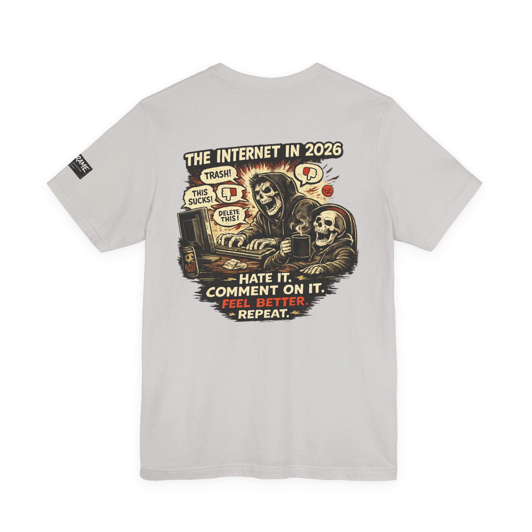 The Internet in 2026 – Hate It. Comment On It. Funny Graphic T-Shirt | OUTFRAME