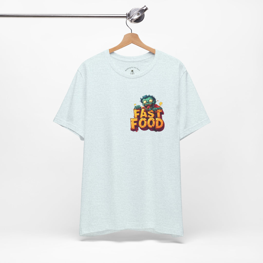 Zombies Don't Even Like Fast Food – Funny Zombie Apocalypse T-Shirt