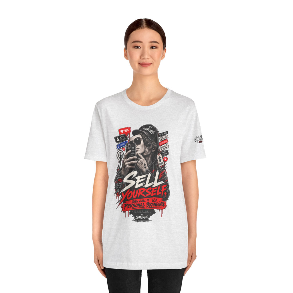 Graphic Tee — "Sell Yourself" Social Media Satire T-Shirt