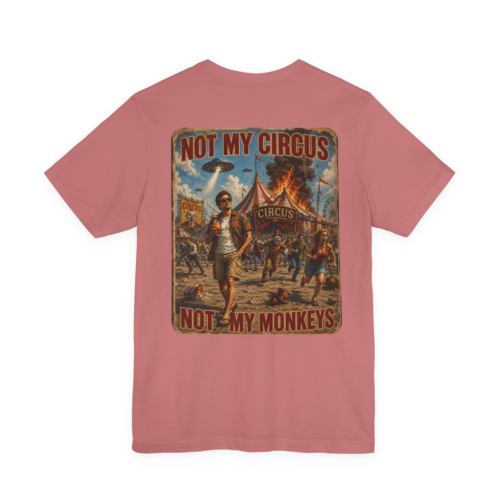 OUTFRAME – Not My Circus Not My Monkeys | Retro Apocalypse Graphic T-Shirt